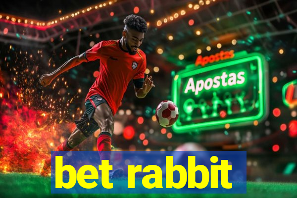 bet rabbit