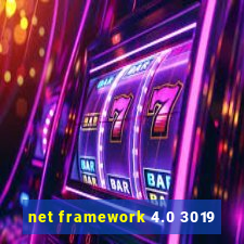 net framework 4.0 3019