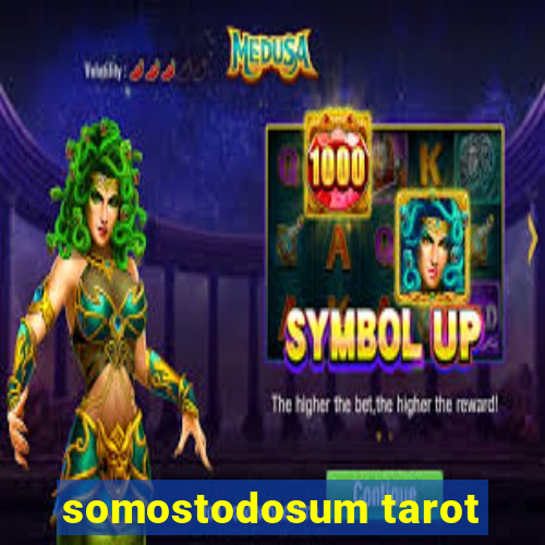 somostodosum tarot