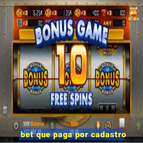 bet que paga por cadastro
