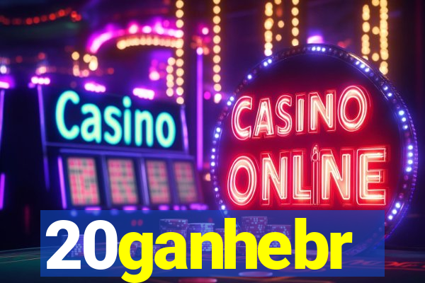 20ganhebr