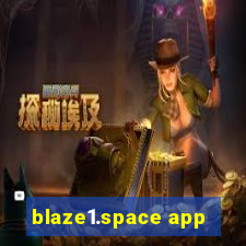 blaze1.space app