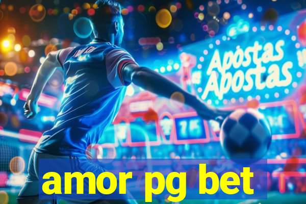 amor pg bet