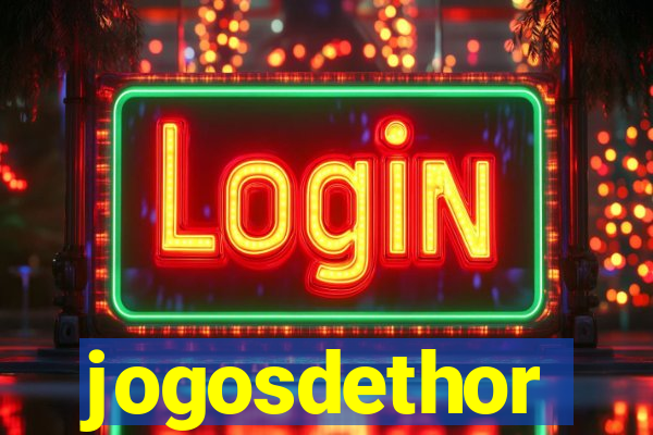 jogosdethor