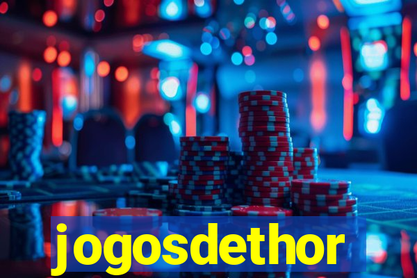 jogosdethor