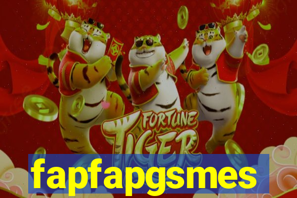 fapfapgsmes