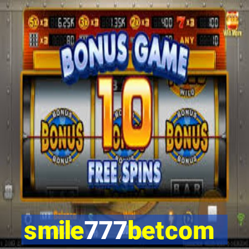 smile777betcom
