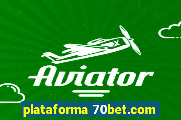 plataforma 70bet.com