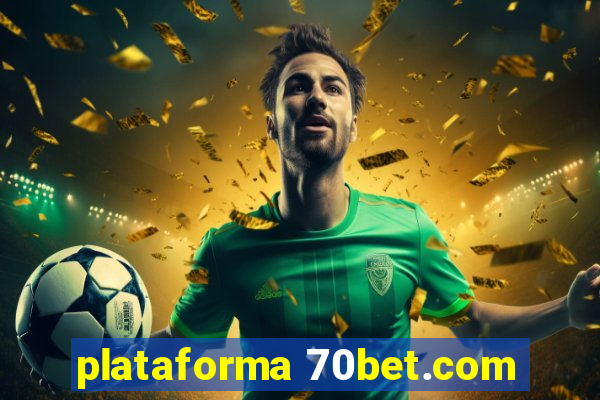 plataforma 70bet.com