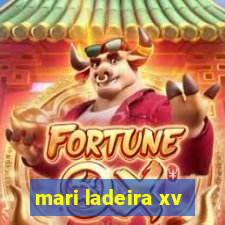 mari ladeira xv