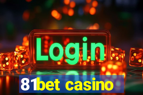 81bet casino