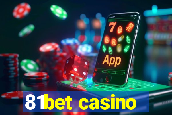 81bet casino