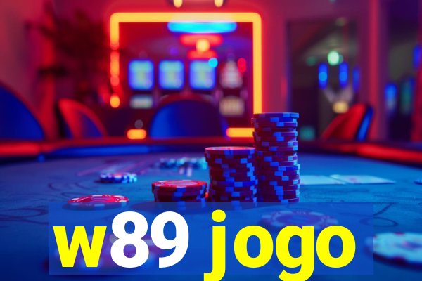 w89 jogo