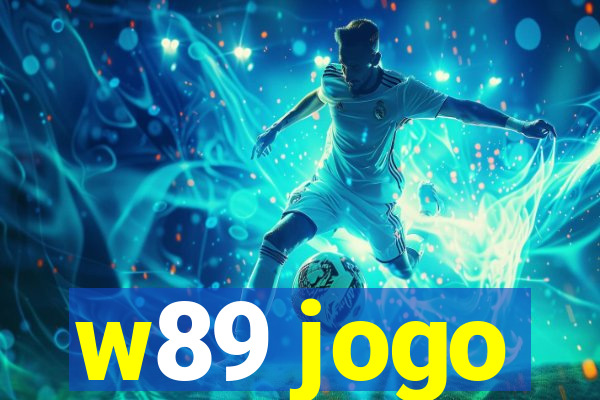 w89 jogo
