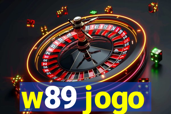 w89 jogo