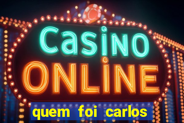 quem foi carlos eduardo fortuna