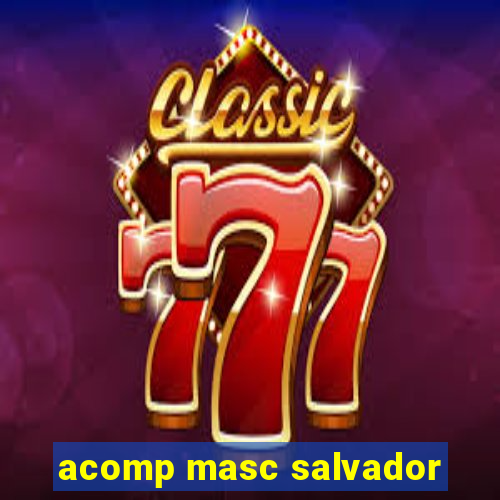 acomp masc salvador