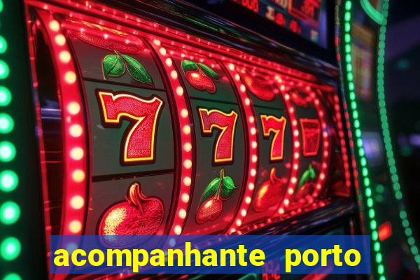 acompanhante porto de galinha