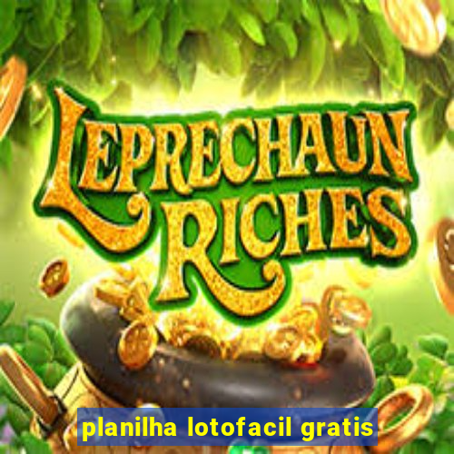 planilha lotofacil gratis
