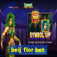 beij flor bet