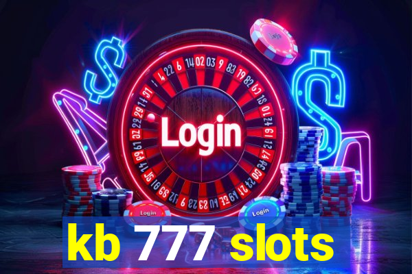 kb 777 slots