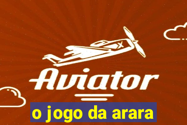 o jogo da arara