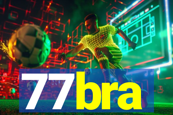 77bra
