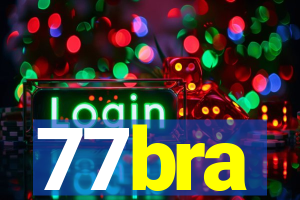77bra