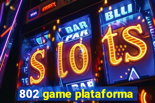 802 game plataforma