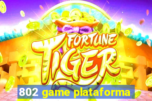 802 game plataforma