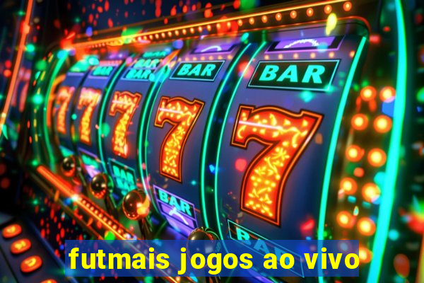 futmais jogos ao vivo
