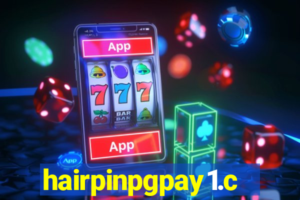 hairpinpgpay1.com