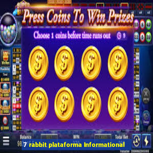 7 rabbit plataforma Informational