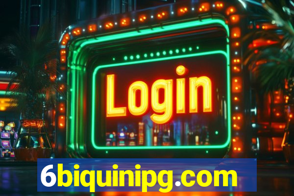 6biquinipg.com