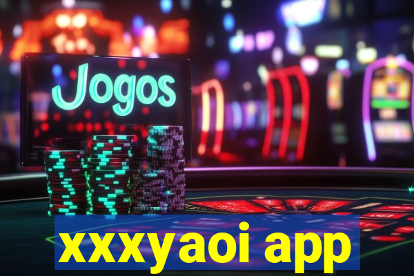 xxxyaoi app