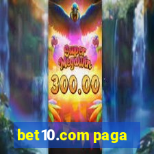 bet10.com paga