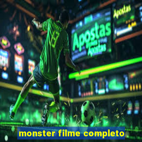monster filme completo