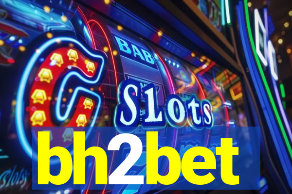 bh2bet