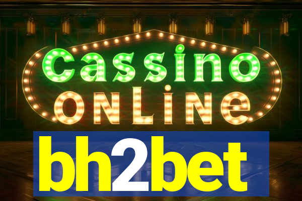 bh2bet