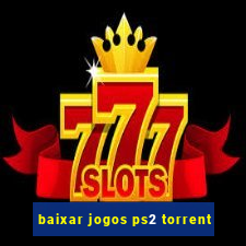 baixar jogos ps2 torrent