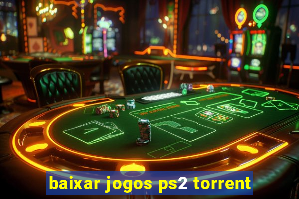 baixar jogos ps2 torrent