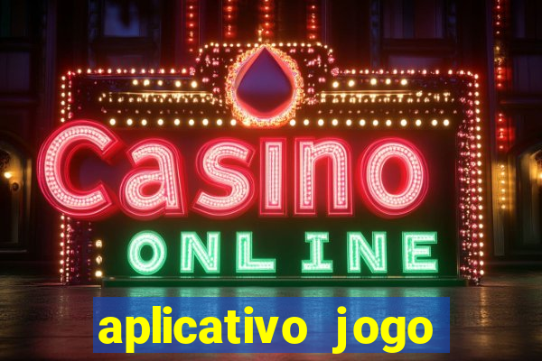 aplicativo jogo ganhar dinheiro
