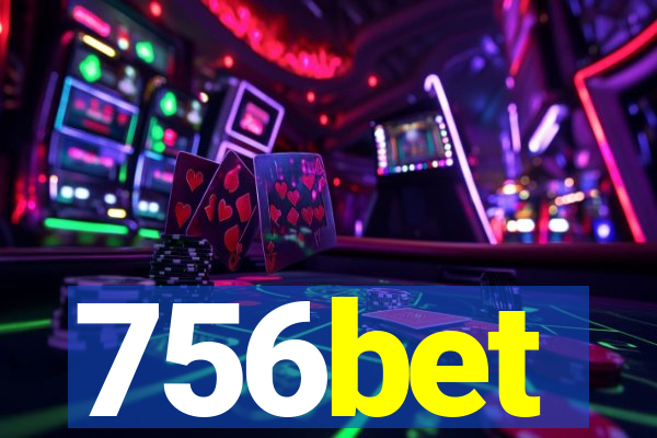 756bet