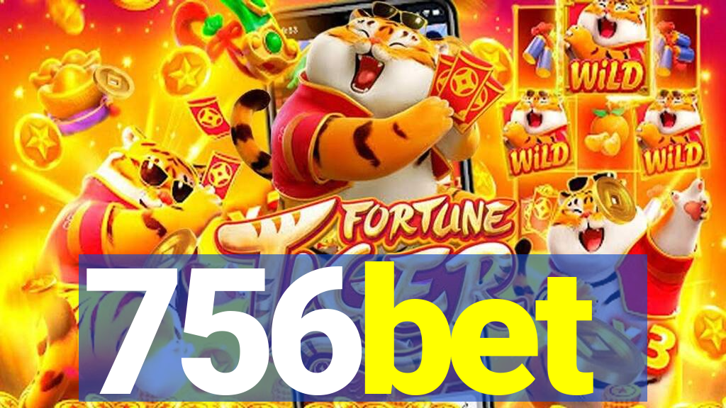 756bet
