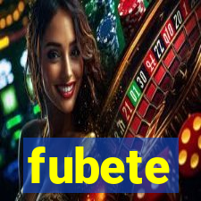 fubete
