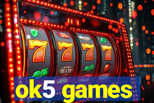 ok5 games