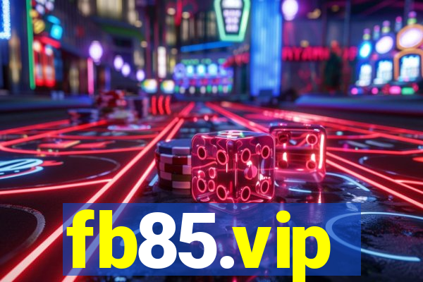 fb85.vip
