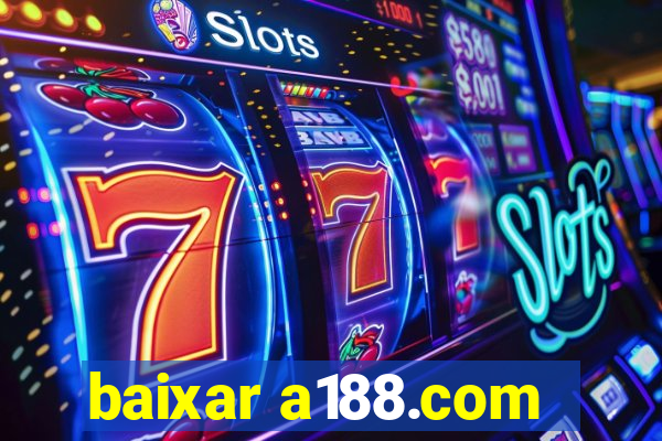 baixar a188.com