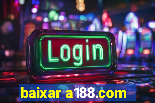 baixar a188.com