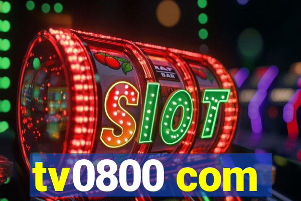 tv0800 com
